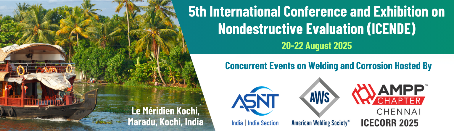International Conference and Exhibition on Nondestructive Evaluation (ICENDE)